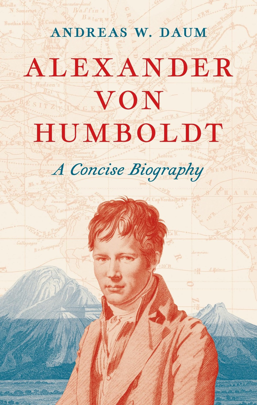 Alexander von Humboldt: A Concise Biography by Andreas W. Daum - Image 5