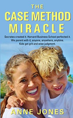 The Case Method Miracle: Socra - VERY GOOD