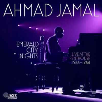 Ahmad Jamal Emerald City Nights: Live At The Penthouse RSDBF 2023 VINYL NEW