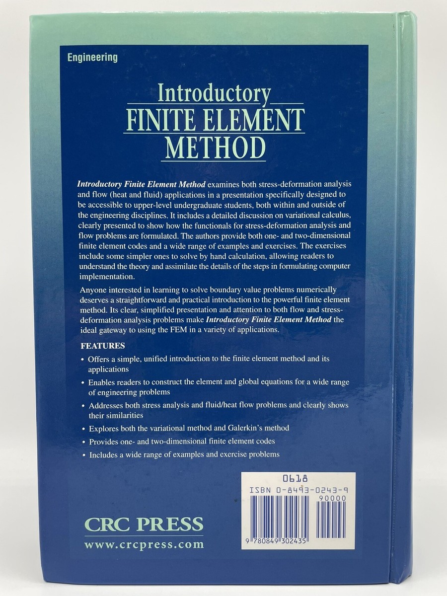 Introductory Finite Element Method 2001 Hardcover Introductory Finite Element Method 2001 Hardcover