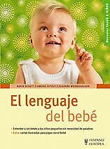 El lenguaje del bebe / The Baby Language (Manuales salud y ninos / Health and Ch - Imagen 1 de 1