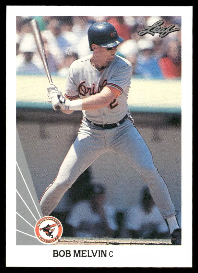 Bob Melvin 1990 Leaf #382 Baltimore Orioles