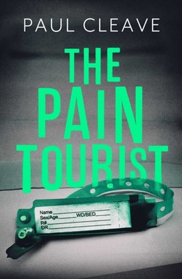 The Pain Tourist by Paul Cleave (Paperback Book)
