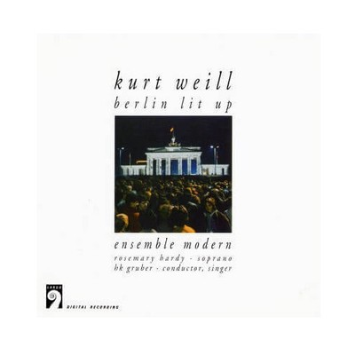 KURT WEILL - Berlin Im Licht - Ensemble Modern - Box Set CD NEW
