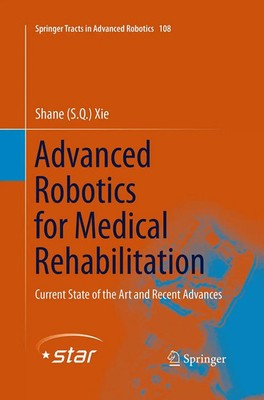 Shane (S. Q. Xie | Advanced Robotics for Medical Rehabilitation | Taschenbuch