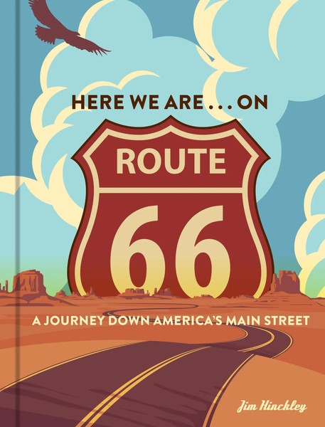 Jim Hinckley | Here We Are . . . On Route 66 | Buch | Englisch (2026) | Gebunden-image