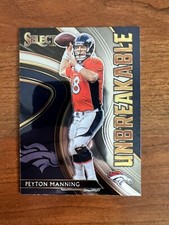 Peyton Manning 2020 Select Unbreakable Insert No. U18 Denver Broncos