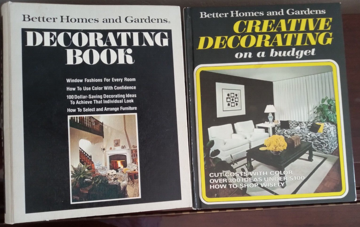Better Homes & Gardens Books: Decorating 1976 / Creative Decorating 1970