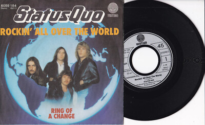 Status Quo -Rockin' All Over The World / Ring Of A Change- 7'' 45 Vertigo