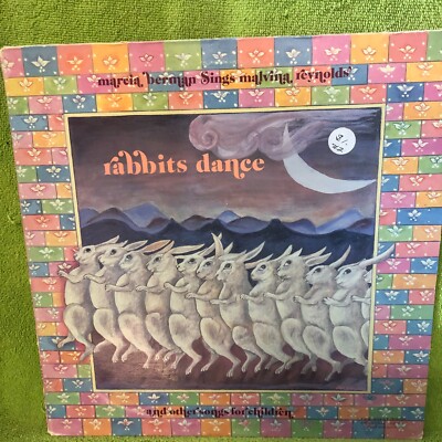 Marcia Berman Sings Malvina Reynolds' Rabbits Dance And Other Songs For ...