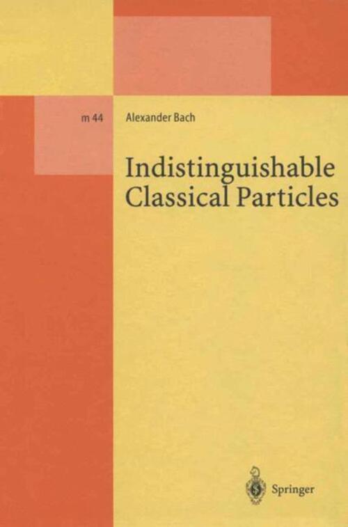 Thumbnail - Indistinguishable Classical Particles Alexander Bach Taschenbuch