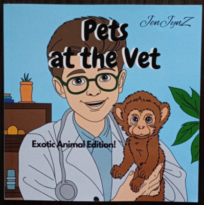Hand-Drawn Coloring Book by JenJynZ Pets at the Vet: Exotic Animal Edition