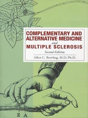 Complementary and Alternative Medicine and Multiple Sclerosis - VERY GOOD