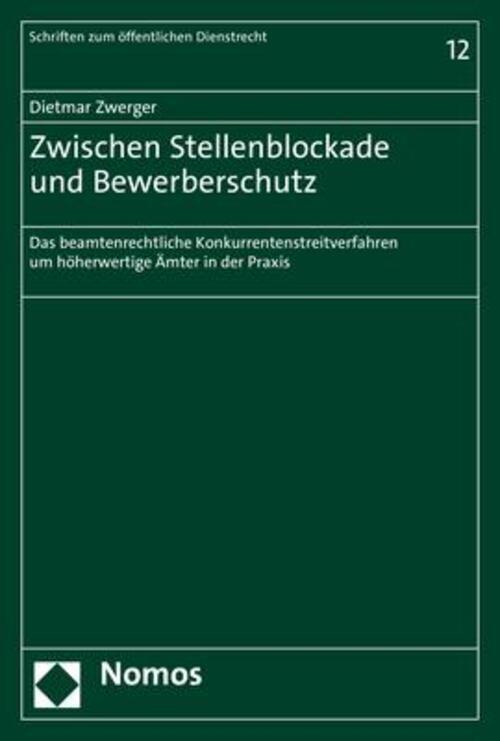 Dietmar Zwerger | Zwischen Stellenblockade Und Bewerberschutz |