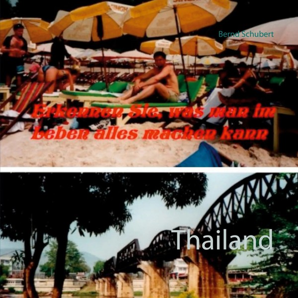 Thailand Bernd Schubert Taschenbuch 148 S. Deutsch 2021 Books On Demand Gmbh-image