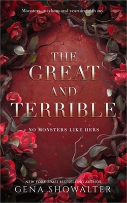 The Great and Terrible: No Monsters Like Hers (Paperback or Softback)
