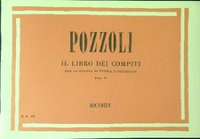 POZZOLI IL LIBRO DEI COMPITI PER LA SCUOLA DI TEORIA E SOLFEGGIO FASC II AA.VV.