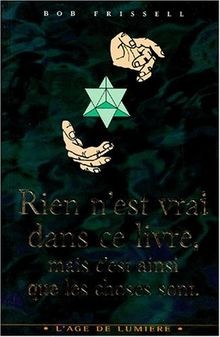 Rien nest vrai dans ce livre, mais il en est ainsi... | Buch | Zustand sehr gut