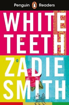 Penguin Readers Level 7: White Teeth (ELT Graded Reader) by Z... - 9780241463376