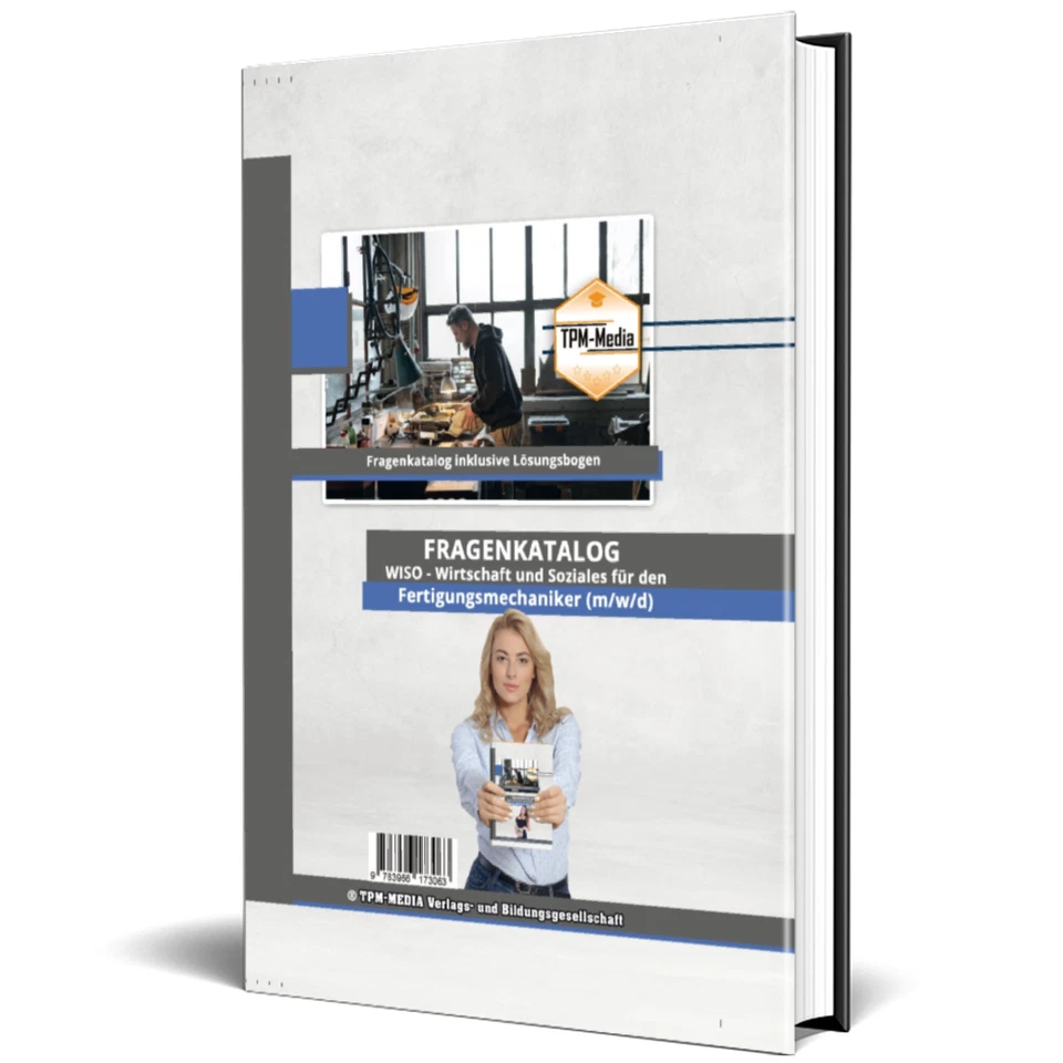 Fertigungsmechaniker (m/w/d) Fragenkatalog für das Fach: Wirtschaft & Soziales - Bild 4 von 4