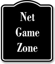 Net Game Zone BLACK Aluminum Composite Sign
