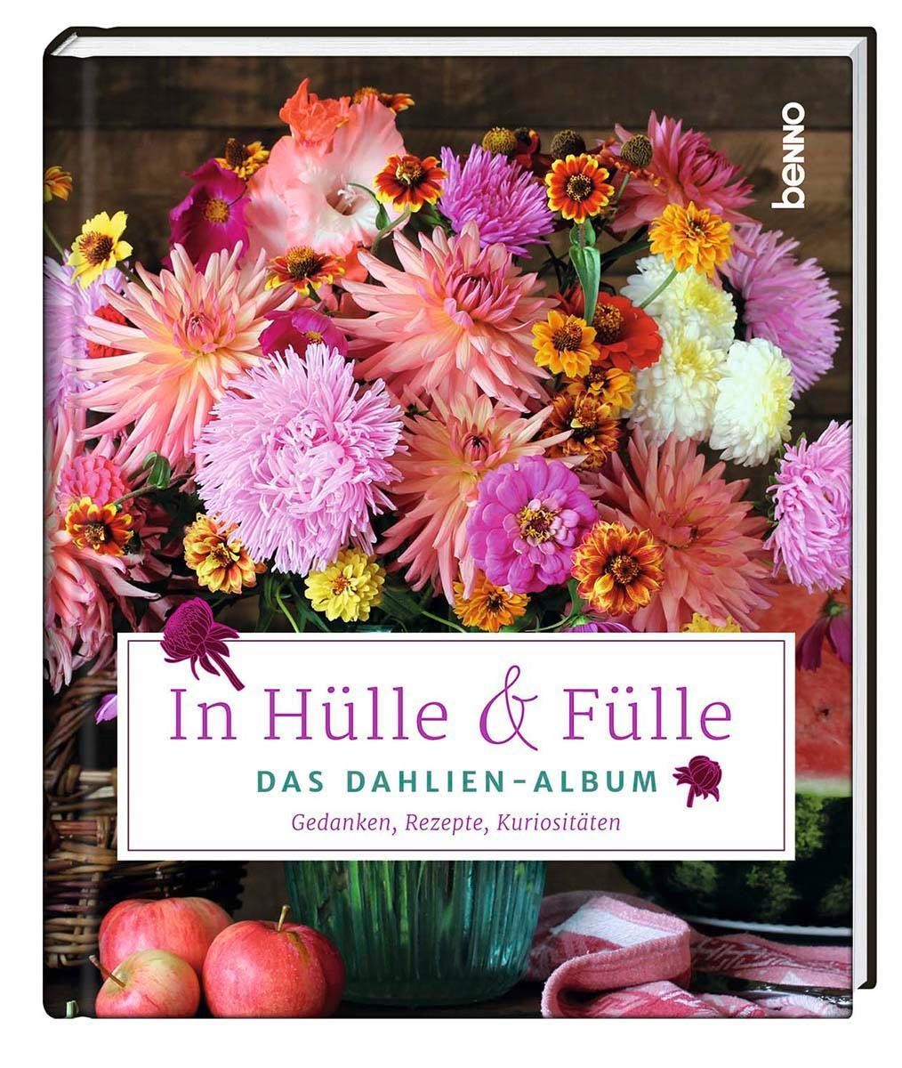 In Hülle & Fülle - Das Dahlien-Album