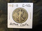 1918 -S Walking Liberty Half Dollar - Better Date - G- VG — photo 1