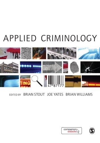 Applied Criminology,Brian Stout,Joe Yates,Brian Williams, Brian