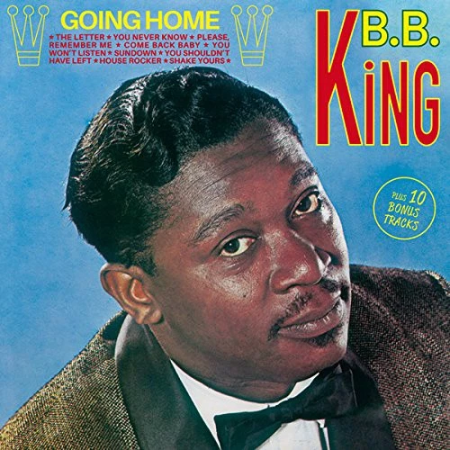 B.B. King Going Home Plus 10 Bonus Tracks (CD) Album - Photo 1/1