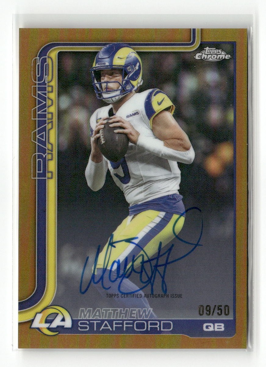 2025 Topps Chrome Matthew Stafford Chrome Autograph Gold Refractor