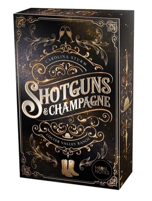 Carolina Sturm ~ Colter Valley Ranch 1. Shotguns & Champagne 9783969760956 - Bild 1 von 4