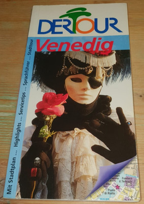 Reisefüher Venedig mit Stadtplan DERTOUR  von Dagmar v. Naredi-Rainer