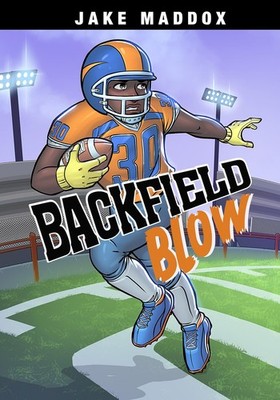 Backfield Blow (Jake Maddox Sports Stories)