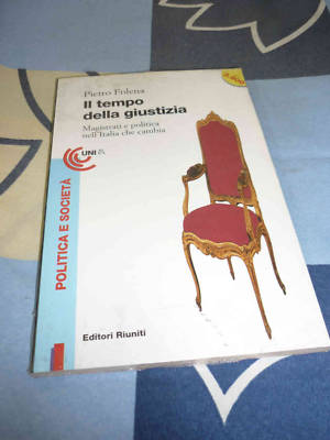 Die Zeit der Gerechtigkeit Pietro Folena