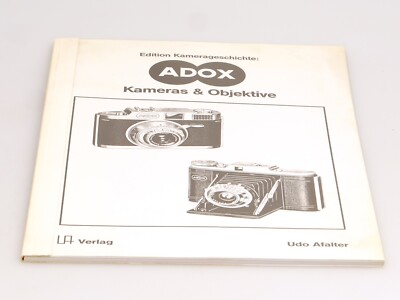 Heft Edition Kamerageschichte: ADOX Kameras & Objektive von Udo Afalter