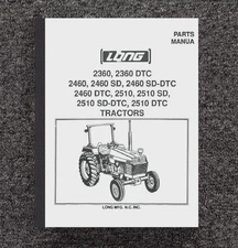 Service Parts Manual Fits for Long Tractors 2360, 2460 & 2510 - DTC, SD & SD-DTC