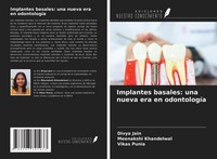 Divya Jain (U. A.) | Implantes Basales: Una Nueva Era En OdontologíA | Buch
