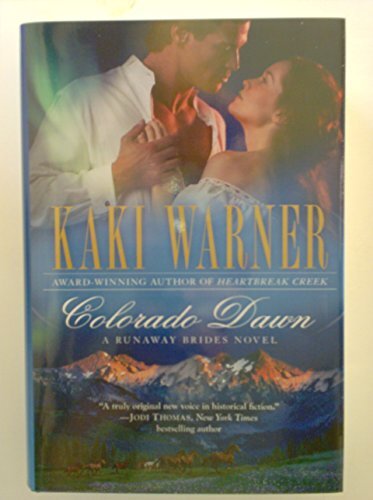 Colorado Dawn, Large Print Edition, Kaki Warner