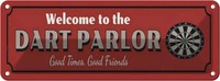 Blechschild 10X27 Cm Welcome To The Dart Parlor Sport Hobby Deko Geschenk Metall