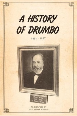 A History of Drumbo, 1851 - 1987 -  NEW Esther Harmer 2025-06-04