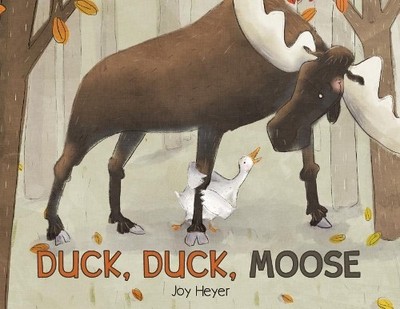 Joy Heyer Duck, Duck, Moose (Taschenbuch)
