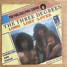 Vinyl 7 Single: The Three Degrees   Long Lost...