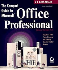 Compact Guide to Microsoft Office Professional Paperback Ron Mans