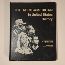 The Afro-American In United States History - 1969 by Benjamin DaSilva Milton Fin