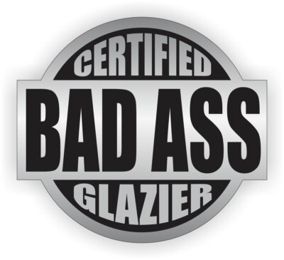 3pcs - Bad Ass Glazier Hard Hat Stickers Vinyl Safety Helmet Decals Glass Window