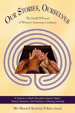 Our Stories, Ourselves The Embodyment of Wome...