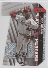 2021 Topps Players Die-Cuts Platinum Anniversary 69/70 Bob Gibson HOF 0d94