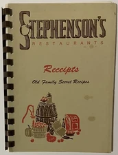 Receipts: Old Family Secret Recipes by Stephenson’s Restaurants (1987 Paperback)