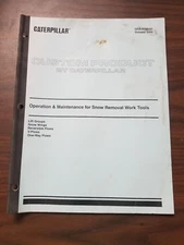 Caterpillar Operation & Maintenance for Snow Removal Work Tools JS-1101-F13