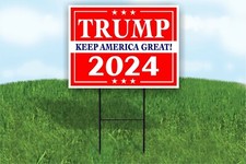 TRUMP 2024 RED KEEP AMERICA GREAT POLITICAL Single SideYard Sign w stand 18"x24"